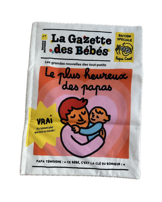 La gazette des bébés - Papa heureux
